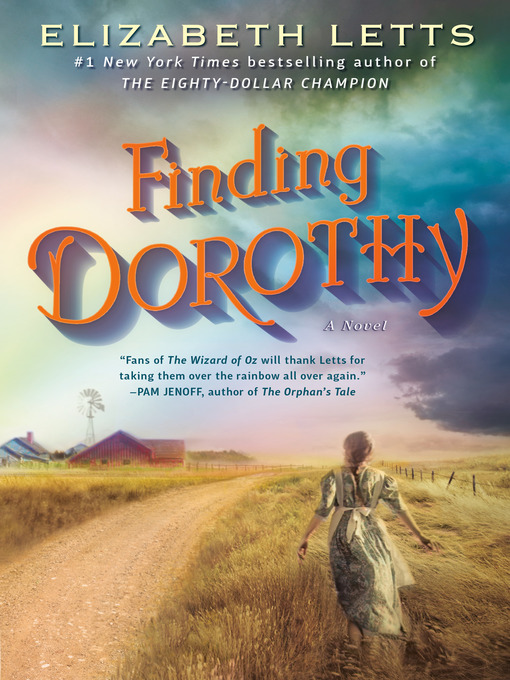 Title details for Finding Dorothy by Elizabeth Letts - Wait list